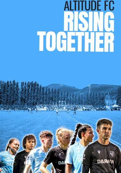 Altitude FC: Rising Together