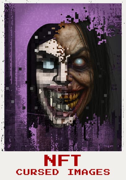 NFT: Cursed Images poster