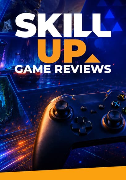 Skill Up Game Reviews poster