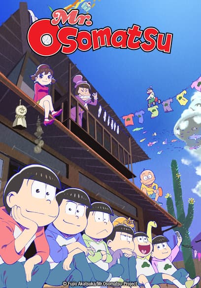 S01:E01 - Let's Get a Job / the Melancholy of Osomatsu