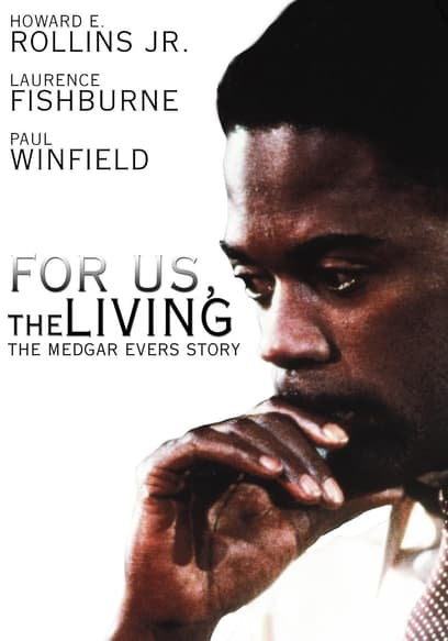 For Us, the Living: The Medgar Evers Story