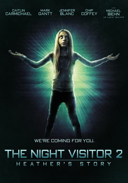 The Night Visitor 2: Heather's Story