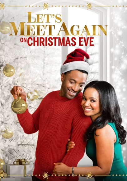 Let's Meet Again on Christmas Eve