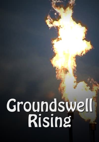 Groundswell Rising