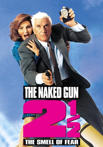 The Naked Gun 2 1/2: The Smell of Fear