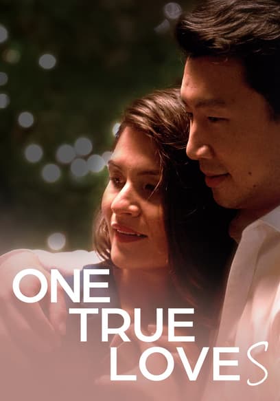 One True Loves