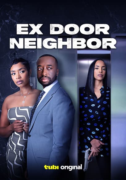 Ex Door Neighbor