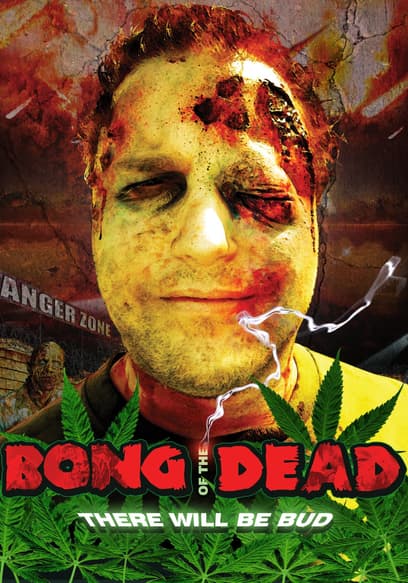 Bong of the Dead poster