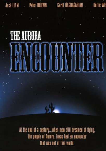 The Aurora Encounter