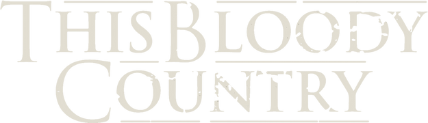 This Bloody Country