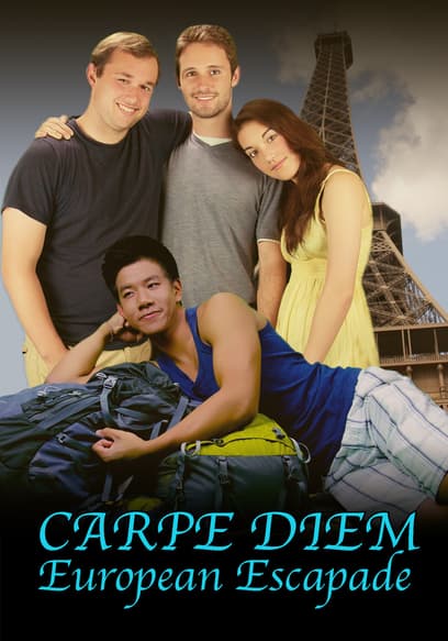 Carpe Diem: European Escapade