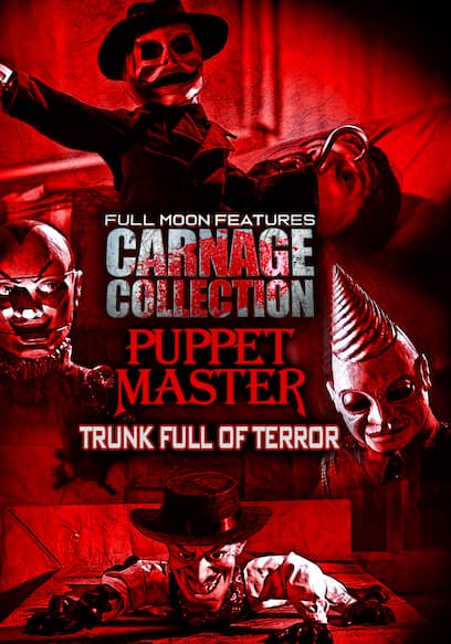 Full Moon Features Carnage Collection: Puppet Master, Trunk Full of Terror