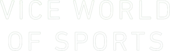 VICE World of Sports