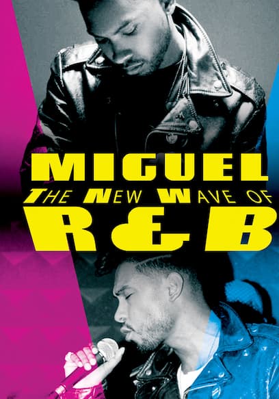 Miguel: The New Wave of R&B