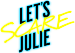 Let's Scare Julie