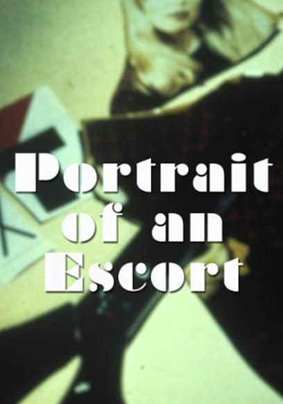 Portrait of an Escort
