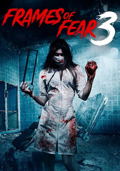 Frames of Fear 3