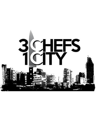 3 Chefs, 1 City poster