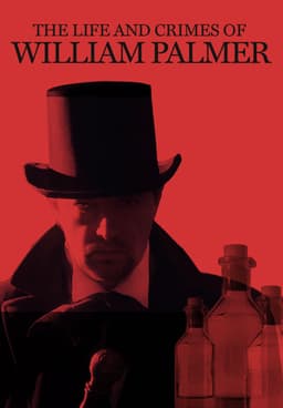 Prince of Poisoners “Life & Crimes of William Palmer (DVD