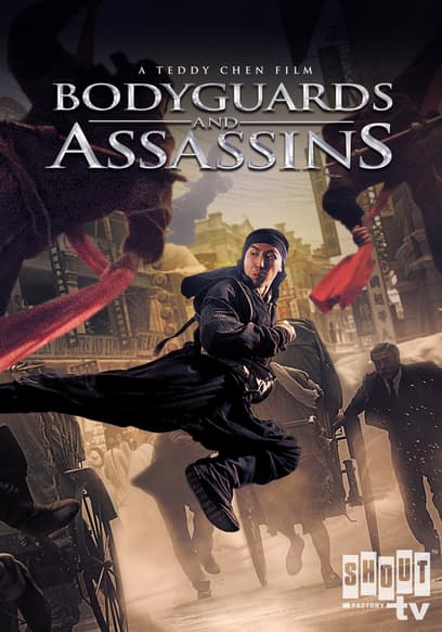 Bodyguards and Assassins