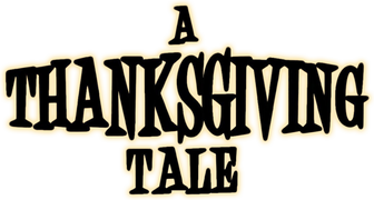 A Thanksgiving Tale