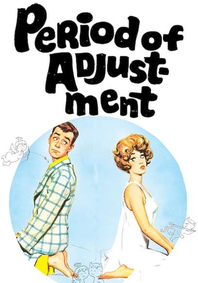 Period of Adjustment