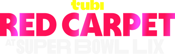 Tubi Red Carpet at Super Bowl LIX