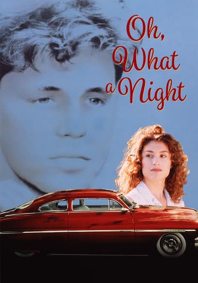 Oh, What a Night poster