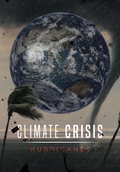 Climate Crisis: Hurricanes