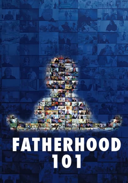 Fatherhood 101 poster