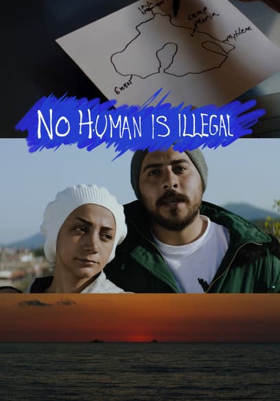 No Human Is Illegal