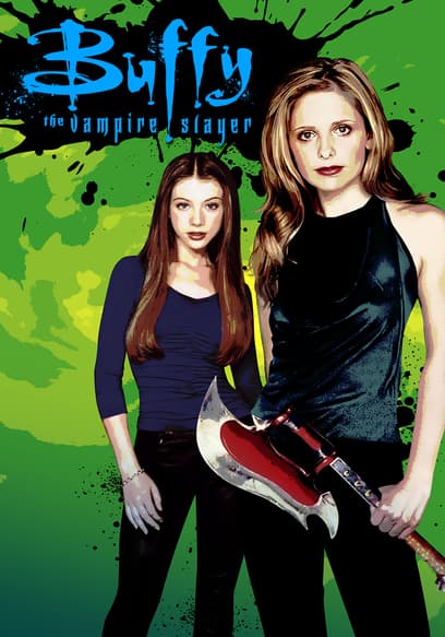 Buffy the Vampire Slayer