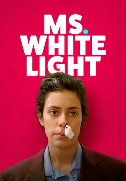 Ms. White Light