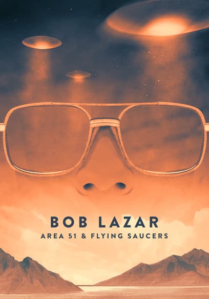 Bob Lazar : Area 51 & Flying Saucers