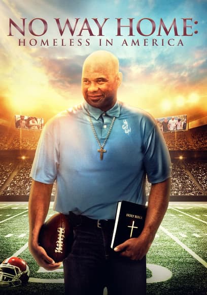 No Way Home: Homeless in America