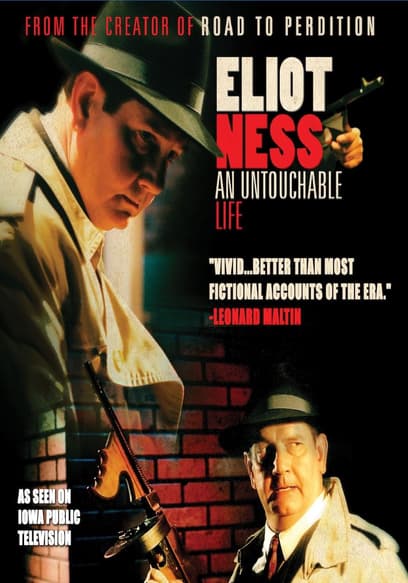 Eliot Ness: An Untouchable Life