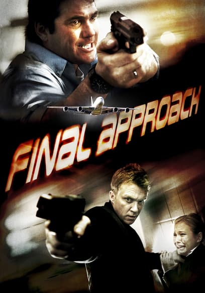 S01:E02 - Final Approach: Part 2