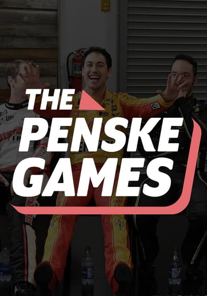 The Penske Games