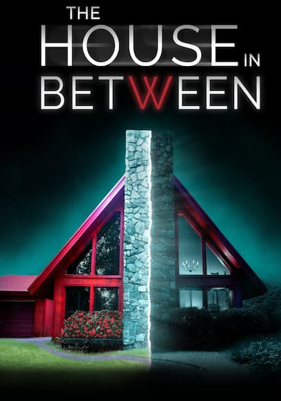 The House in Between