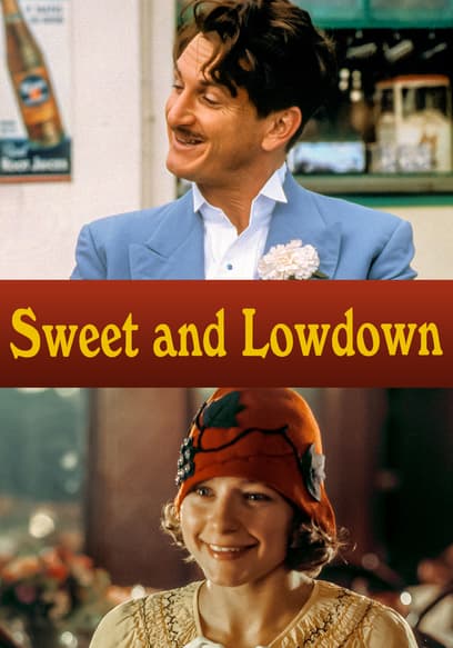 Sweet and Lowdown
