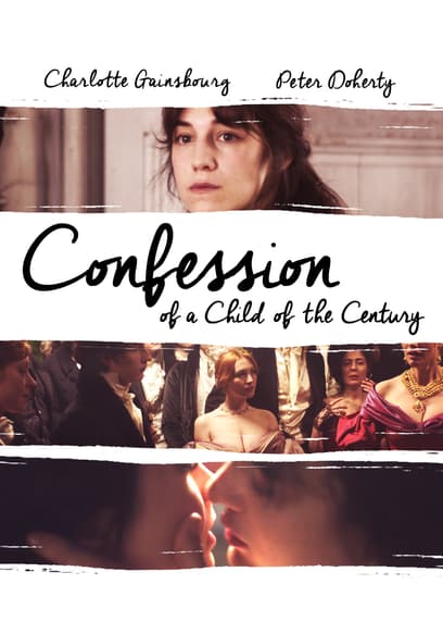 Confession of a Child of the Century