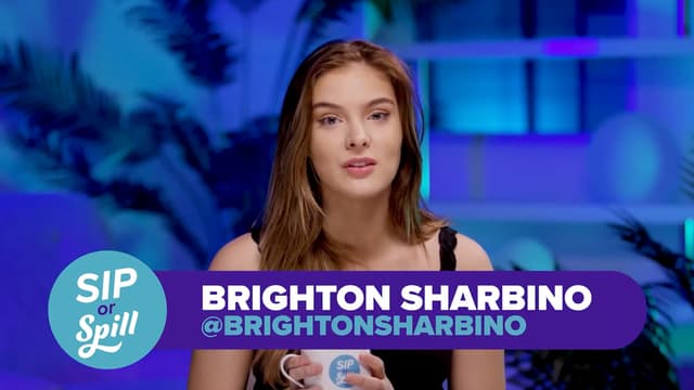 S01:E19 - Sip or Spill With Brighton Sharbino