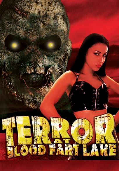 Terror at Blood Fart Lake