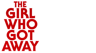 The Girl Who Got Away