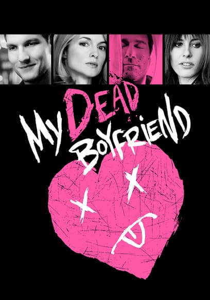 My Dead Boyfriend