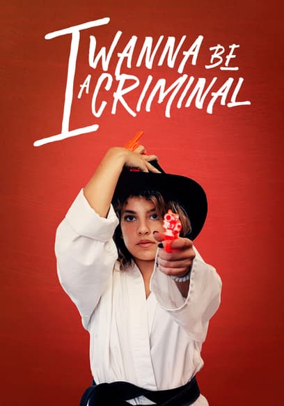 I Wanna Be a Criminal