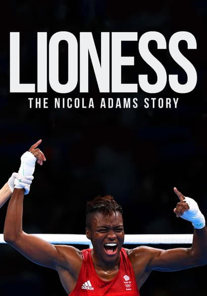 Lioness: The Nicola Adams Story