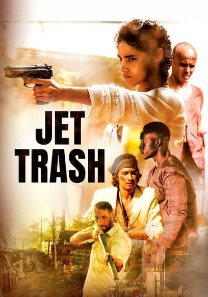 Jet Trash poster