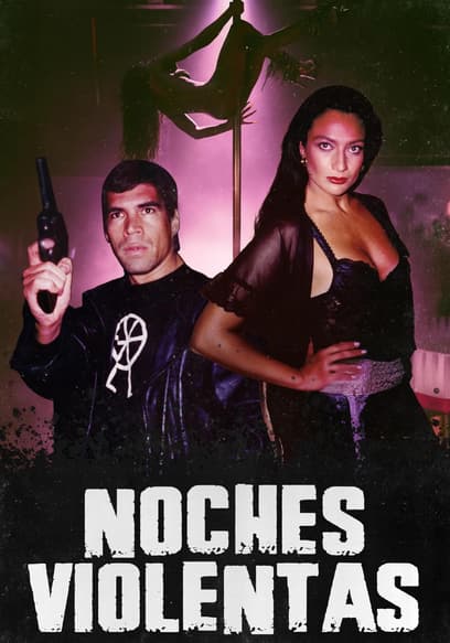 Noches Violentas