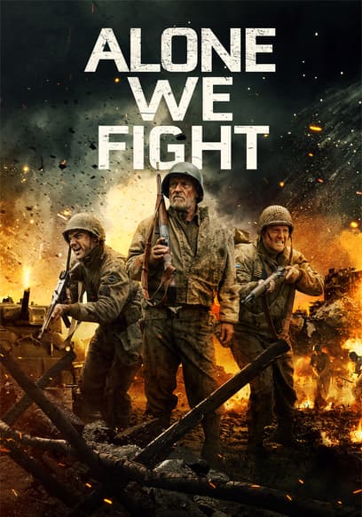 Alone We Fight